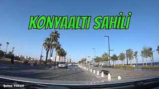 KONYAALTI SAHİLİ ANTALYA | BAŞTAN SONA ARAÇ GEÇİŞİ #konyaaltı #antalya #konyaaltısahili