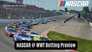 Enjoy Illinois 300 - NASCAR @ World Wide Technology Preview - Best Bets and Drivers to Watch For