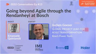 Going beyond Agile through the Rendanheyi at Bosch