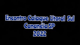 Resenha e Pescaria em Cananéia- Caiaque Litoral Sul