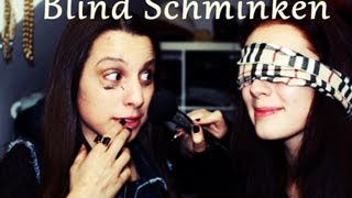 Blind Schminken [TAG] - Snowflaaakee & me