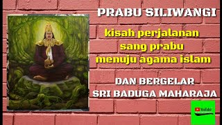 PRABU SILIWANGI. HINDU ATAU ISLAM