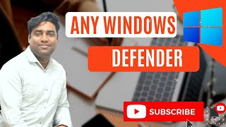 Any windows Defender