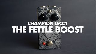 Champion Leccy The Fettle Boost || Demo