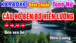 Câu Hò Bên Bờ Hiền Lương Karaoke Beat Chuẩn Tone Nữ - Hà My Karaoke