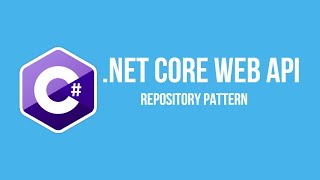 .NET Core 3.1 Web API  Repository Pattern