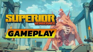 Superior: Vengeance 🔹 Gameplay