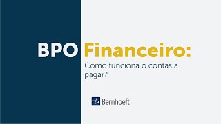 BPO Financeiro: Como funciona o contas a pagar?