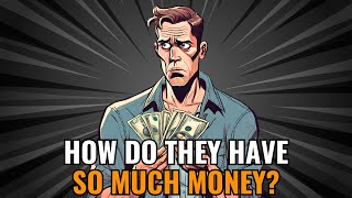 Why Everyone Seems To Have More Money Than You _ Not What You'd Think