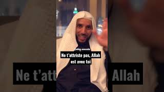 Ne t’attriste pas, Allah est avec nous     Rachid Eljay #shorts