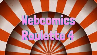 [Comics Showcase] Webcomics Roulette #4