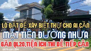 Phú Hội, Đức Trọng Cần bán lô đất xây  căn biệt thự 515m2, mặt tiền đường nhựa, gần Ql20