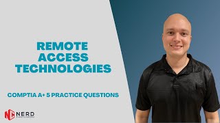 CompTIA A+ 220-1102 - Practice Questions - Domain 4.9 - Remote Access Technologies