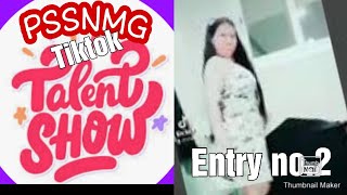 PSSNMG tiktok talent show entry no.2 Liashane Oalap Camba