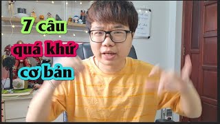 🌱 CGTA🌱 - |Tập 44 | - Tự Luyện Quá KHỨ ĐƠN (7 câu)