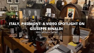 Italian Wines - Piedmont: A Video Spotlight on Giuseppe Rinaldi with Monica Larner