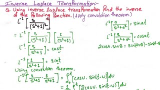 Inverse Laplace Transformation of S/(S^2+1)^2 using convolution Theorem