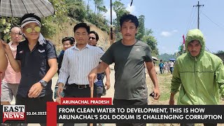 From Clean Water To Development, This Is How Arunachal's Sol Dodum Is Challenging Corruption