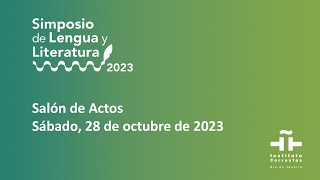 VI Simpósio de Língua e Literatura do Instituto Cervantes do Rio de Janeiro Salón de Actos 28/10