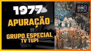 1977 - APURAÇÃO GRUPO ESPECIAL TV TUPI