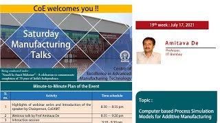 19th webinar (17-July-2021) of Saturday Manufacturing Talks by Professor Amitava De