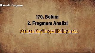 Osman Bey'in gizli buluşması.