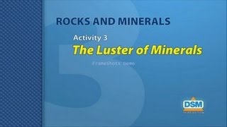 Rocks and Minerals - Activity 3: The Luster of Minerals