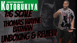 Kotobuki 1/6 scale Thomas Wayne Statue|Unboxing, Review & Character Backstory