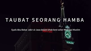 TAUBAT SEORANG HAMBA "Taubat dengan setulus hati" #kitab #bestseller #salafushshaleh #nasehat