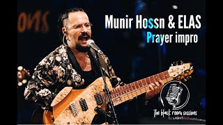 Munir Hossn & Elas "Prayer impro"