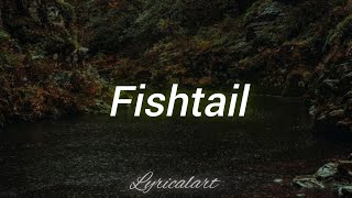 Lana Del Rey - Fishtail(Lyrics)