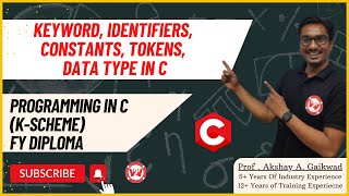 Keyword, Identifiers, Constants, Tokens, Data type in C | PIC | Fy diploma K scheme IF / CO / AIML.