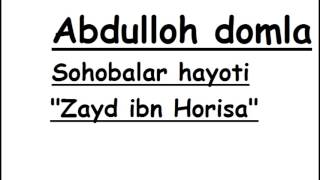 Abdulloh domla Zayd ibn Horisa   Абдугани домла Заид ибн Хориса