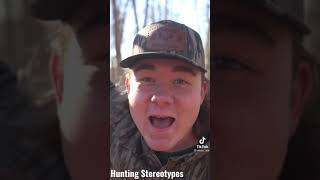 Hunting Stereotypes