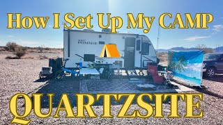 My Complete QUARTZSITE Boon-docking Camp!!!⛺️