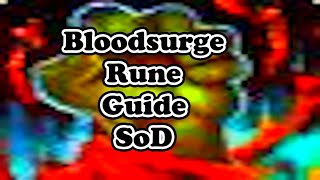 How to get Rune of Bloodsurge (Full Guide)