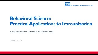 Behavioral Science: Practical Applications to Immunization