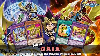 New Gaia Deck with Spiral Leading to the Dragon Champion Skill! [Yu-Gi-Oh! Duel Links]