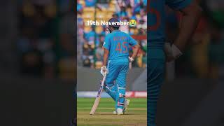 19th November 😭#ytshorts #shorts #rohitsharma #viratkohli