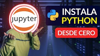 1│ Cómo instalar Python Anaconda - Jupyter Notebook