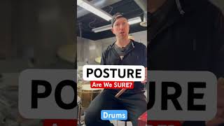 Are We Sure? Posture & Drumming #posture #drumlesson #drums