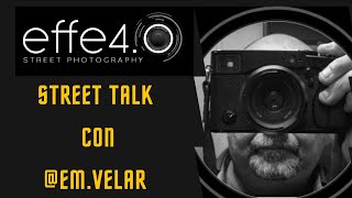 Obiettivo Effe4.0: Street-Talk con @em.velar