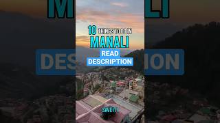 10 things to do in manali #shorts #viral #travel#manali#trending#youtubeshorts#ashortaday#fyp#fypシ