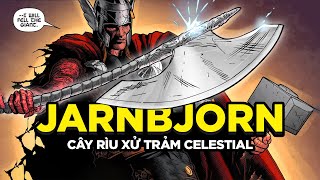 Siêu rìu xử trảm cả Celestial của Thor - Jarnbjorn