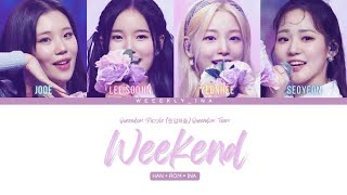 Queendom Puzzle(퀸덤퍼즐) Queendom Team — Weekend • Lirik Bahasa Indonesia • [Han/Rom/Ina/ColorCoded]