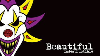 Insane Clown Posse - Beautiful (Indestructible)