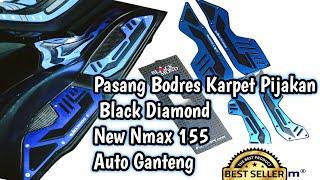 Cara Memasang Bordes Black Diamond New Nmax 155 Pijakan Kaki New Nmax 155 Black Diamond Auto Ganteng