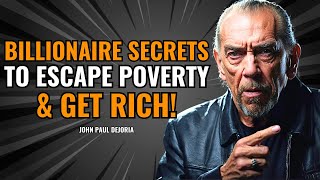 From Homeless to BILIONAIRE See what JOHN PAUL DEJORIA did