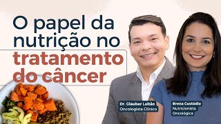 O papel da nutrição no tratamento do câncer