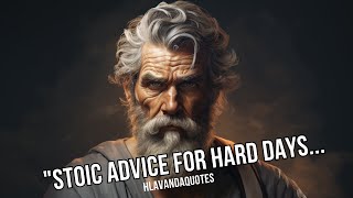 Stoic Advice For Hard Days